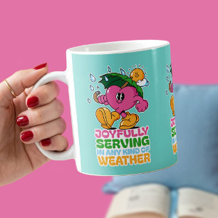 Joyfully Serving In Any Kind Of Weather Coffee Mug