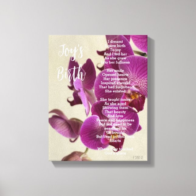 Joy's Birth Inspirational Poem Pink Orchids Canvas Print (Front)