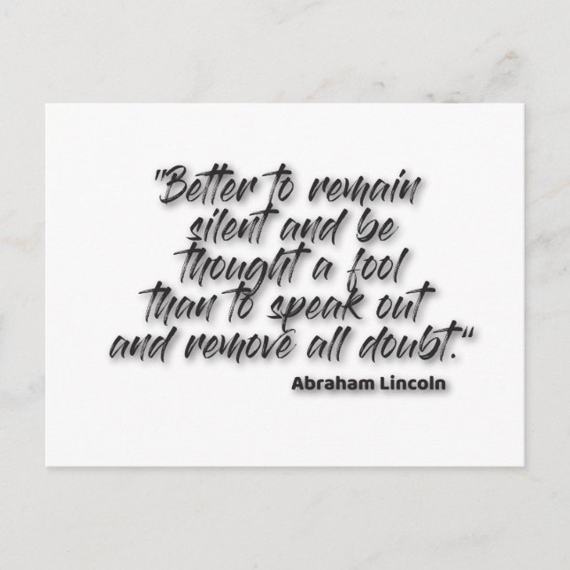JSR 1. “Better to remain silent and be thought a.. Postcard (Front)