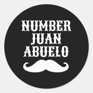Juan Abuelo Spanish Mexican Best Dad Gifts Classic Round Sticker