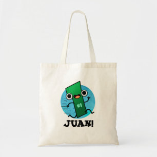 Juan Funny Mexican Number One Pun  Tote Bag