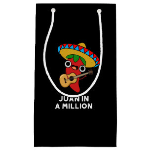 Juan In A Million Funny Mexican Chilli Pun Dark BG Small Gift Bag
