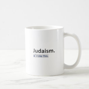 Judaism...I Like This Coffee Mug