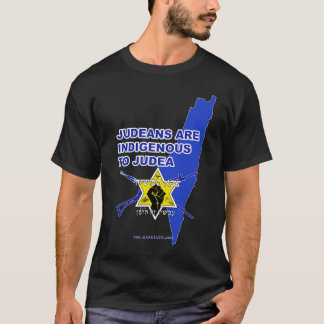 "Judeans Are Indigenous To Judea" T-Shirt