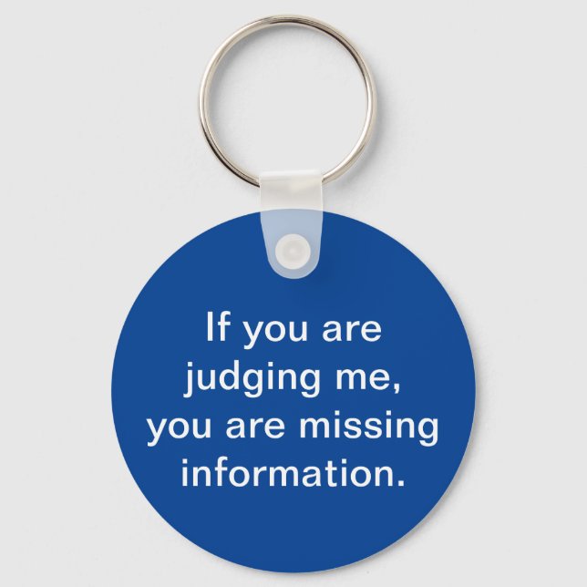 Judging/Missing Information Keychain (Front)