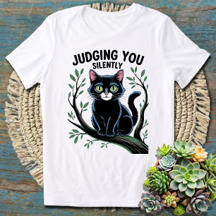 Judging You Silently - Funny Sarcastic T-Shirt