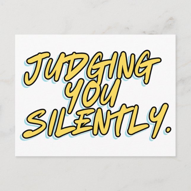 JUDGING YOU SILENTLY POSTCARD (Front)