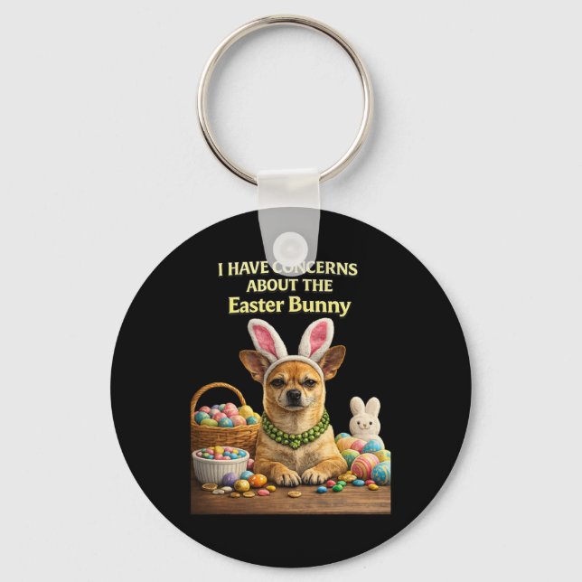 Judgmental Chihuahua Easter Bunny Concerns Funny Q Keychain (Front)