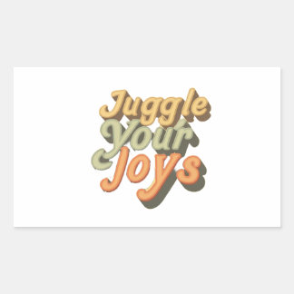 Juggle Your Joys Sticker