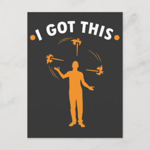 Juggling Fire - I Got This - Circus Gift Juggle Postcard