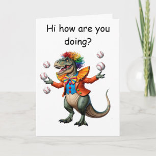 Juggling T-rex in clown outfit  Card