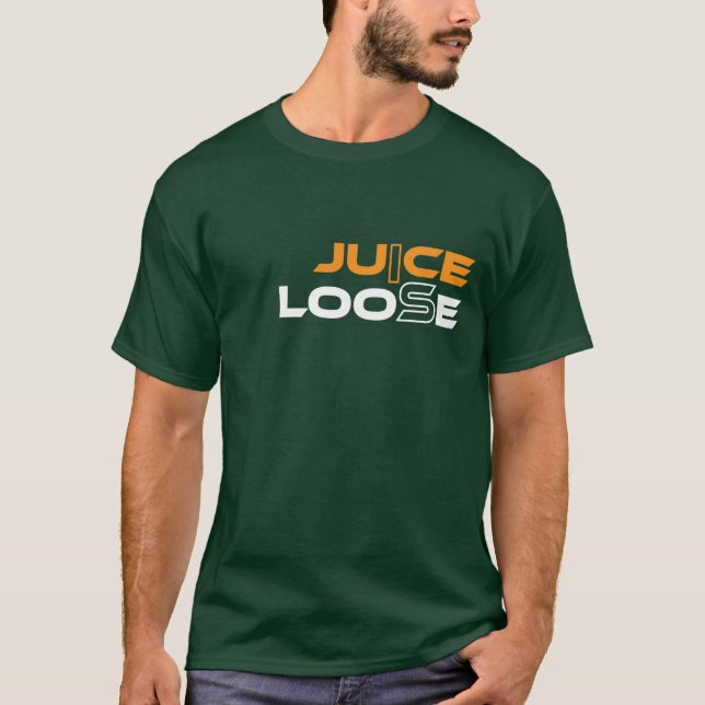 Juice is Loose 2010 T-Shirt (Front)