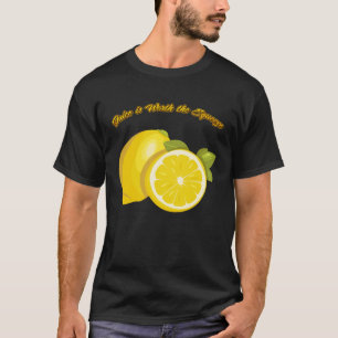 Juice Is Worth The Squeeze T-Shirt