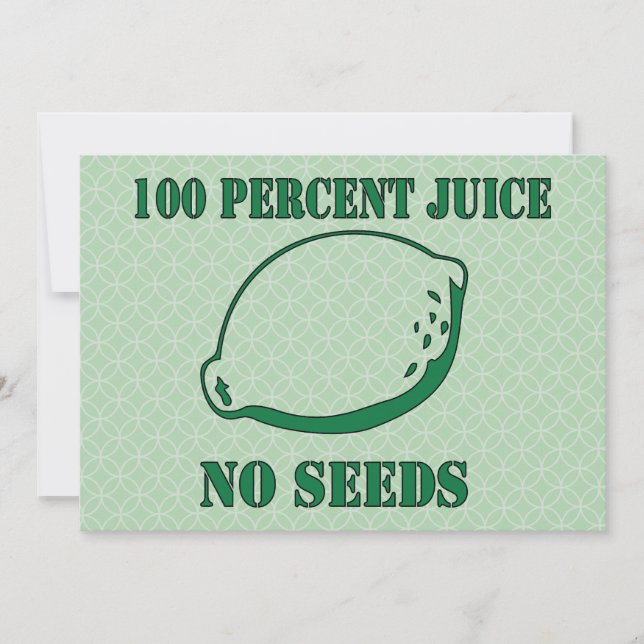 Juice No Seeds Invitation (Front)
