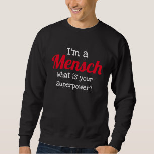 Juif Funny Sweatshirt - Je suis une super-puissanc