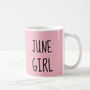 JUIN ANNIVERSAIRE FILLE tasses à café