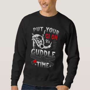 Jujitsu Gi Mens Jujitsu Gi Kid Put Your Gi On Time Sweatshirt