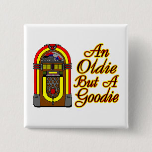Jukebox An Oldie But A Goodie 2 Inch Square Button