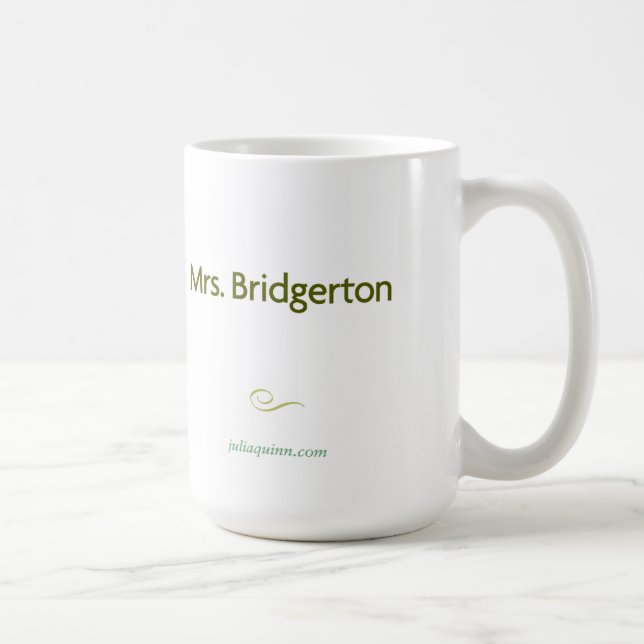 Julia Quinn "Mrs. Bridgerton" Mug (Right)