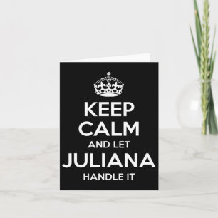 Juliana Keep Calm Personalized Name Funny Birthday Card