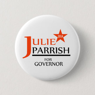 Julie Parrish for Governor pin
