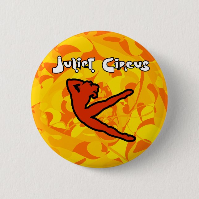Juliet Circus - FIRE! 2 Inch Round Button (Front)