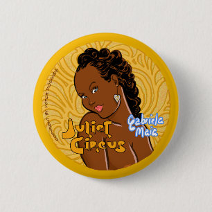 Juliet Circus - Gabriela Maia 2 Inch Round Button