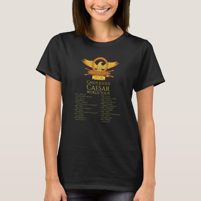 Julius Caesar World Tour  Ancient Roman History  L T-Shirt (Front)