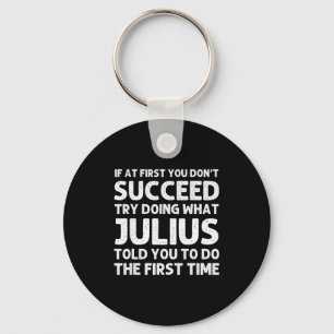 Julius Gift Name D Birthday Funny Chris Keychain