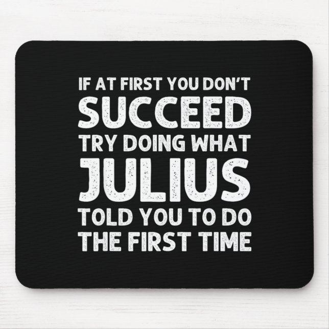 Julius Gift Name D Birthday Funny Chris  Mouse Pad (Front)