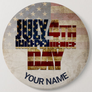 July 4th Independence Day Vintage Flag Design 6 Inch Round Button