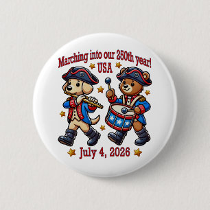 July 4th USA 250th Anniversary Semiquincentennial  2 Inch Round Button