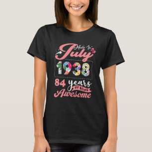 July 84 Year Old Vintage 1938 84th Birthday T-Shirt
