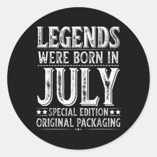 July Birthday Legends Born in July Funny Husband Classic Round Sticker