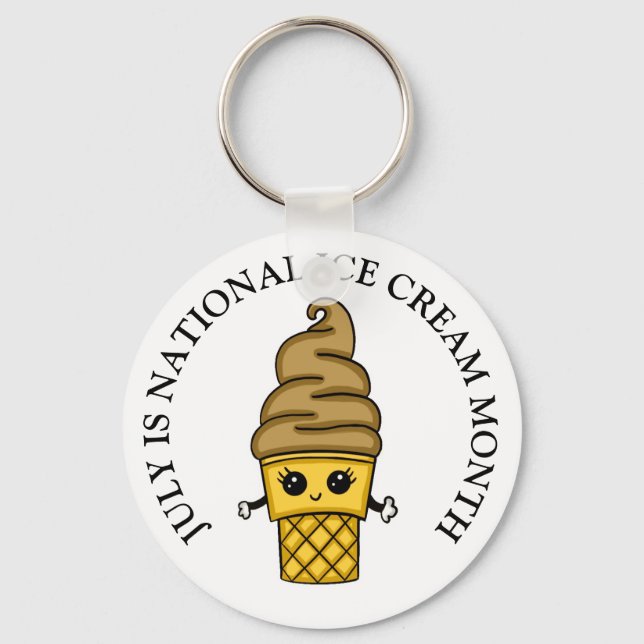 July is National Ice Cream Month   Button Keychain (Front)