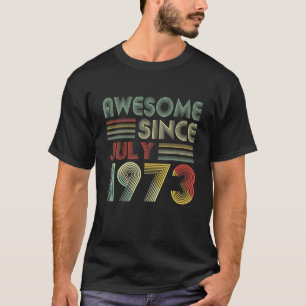 July S Men Women 48 Years Old Awesome Since July 1 T-Shirt