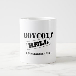 JUMBO COFFEE MUCH : BOYCOTT HELL  LARGE COFFEE MUG