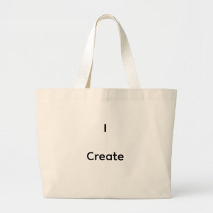 Jumbo I create Tote Bag
