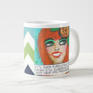 JUMBO MUG - C'EST UN JOUR SI BEAU QUE JE PENSE