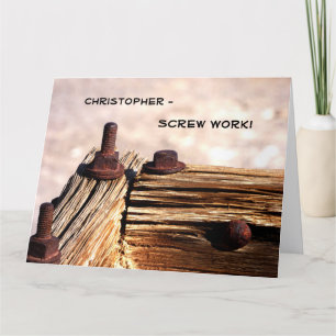 JUMBO Retirement, Screw Work, from All of Us Funny Card