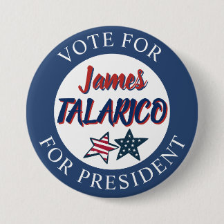 Jumbo-Sized Team James Talarico for President 3 Inch Round Button