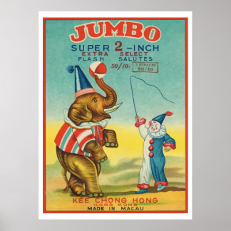 Jumbo (Vintage Chinese Firecracker) Poster