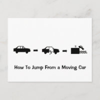 Jump From a Moving Car Post Card