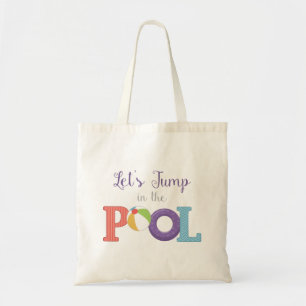 Jump In Pool Tote Bag