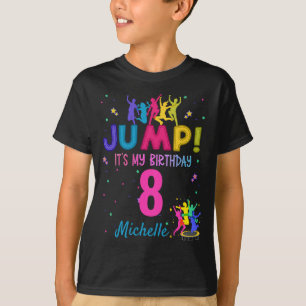 Jump Party It's my birthday Trampoline Bounce T-Shirt