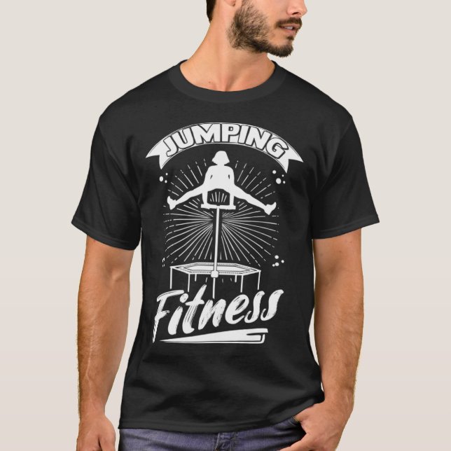 Jumping Fitness Trampoline Endurance Cardio Jumpin T-Shirt (Front)