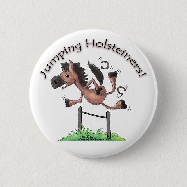 Jumping Holsteiners! 2 Inch Round Button (Front)