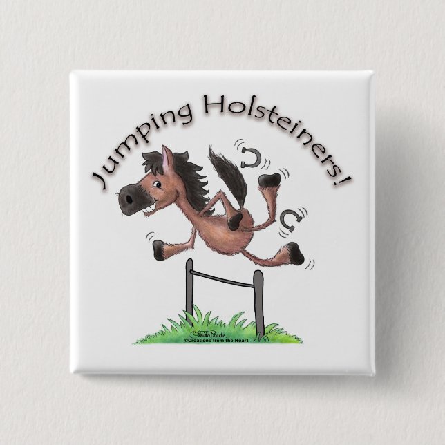 Jumping Holsteiners! 2 Inch Square Button (Front)