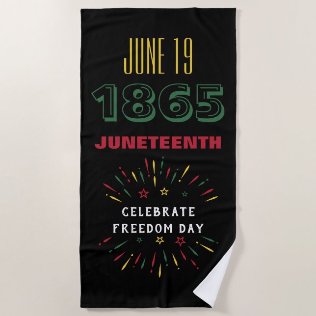 June 19 1865 Juneteenth Black History Fireworks Beach Towel (Front)
