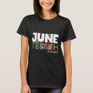 June 19th 1865 Proud Black Freedom Day T-Shirt